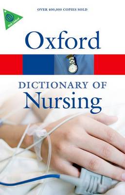 A Dictionary of Nursing (6 ed.) - 9780199666379