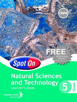 Spot on Natural Sciences & Technology Grade 5 - 9780796234391