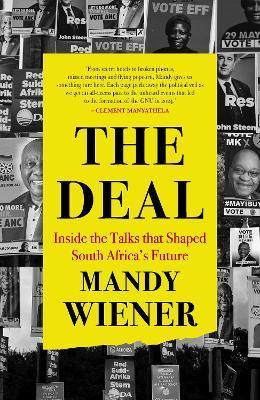 The Deal: Inside the Talks that Shaped South Africa's Future - 9781770109810