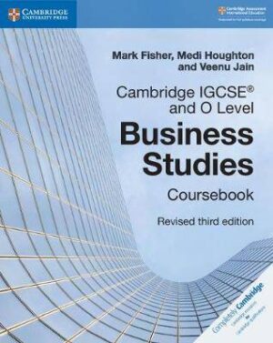 Cambridge IGCSE (R) and O Level Business Studies Revised Coursebook - 9781108563987