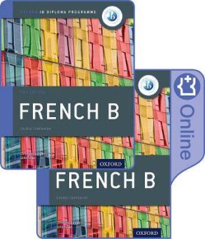 IB French B: Print & Enchanced Online Course Book - 9780198422372