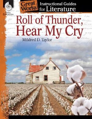 Roll of Thunder Hear My Cry Instructional Guide - 9781425889876