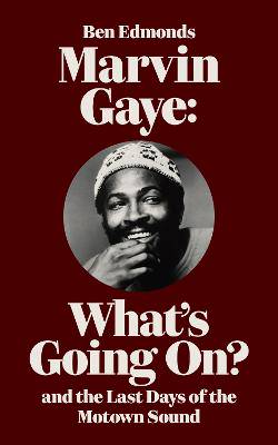 Marvin Gaye: What's going on? - 9798989908929