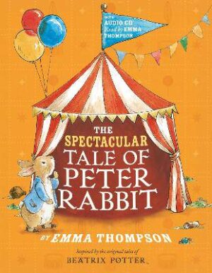 Spectacular Tale of Peter Rabbit - 9780723299899