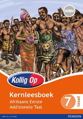 Kollig Op Afrikaans G7 Leesboek - 9780796249333
