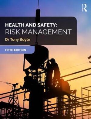 Health and Safety: Risk Management 5ed - 9781138349216
