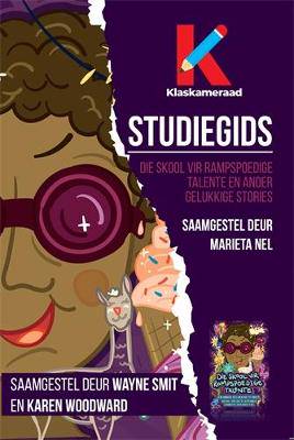 Die Skool vir rampspoedige talente:Studiegids - 9781776358540