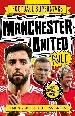 Football Superstars: Manchester United Rule - 9781804539972
