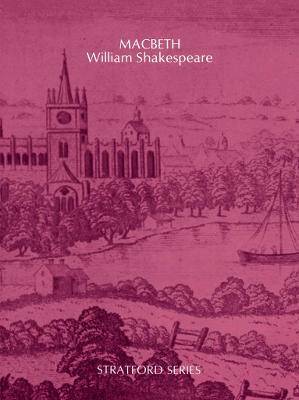 Macbeth (Stratford Series) - 9780636001008