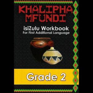 Khalipha Mfundi Grade 2 Workbook - 9781920450014