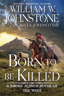 Born to Be Killed - 9780786051731
