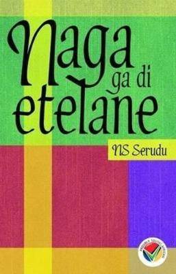 Naga Ga Di Etelane (Grade 12 Setwork) - 9781415408421