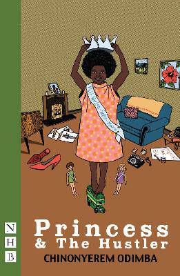 Princess & the Hustler (Modern Play) - 9781848428270