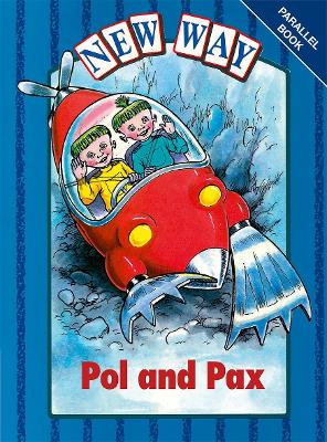 New Way Blue Level Parallel Books - Pol and Pax - 9780174015888