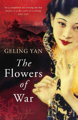 The Flowers of War - 9780099569626