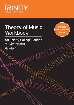 Trinity Music Theory Workbook Grade 4 (1'st Ed.) - 9780857360038