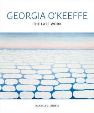 Georgia O'Keeffe: The Late Work - 9780300273304