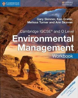 CIE IGCSE & O Level Environmental Management WB - 9781316634875