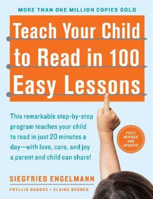 Teach Your Child to Read in 100 Easy Lessons - 9780671631987