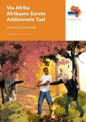 Via Afrika Afrikaans EAT Graad 8 Leesboek - 9781415421178