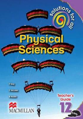 Solutions for all physical sciences: Gr 12: Teacher's guide - 9781431014590