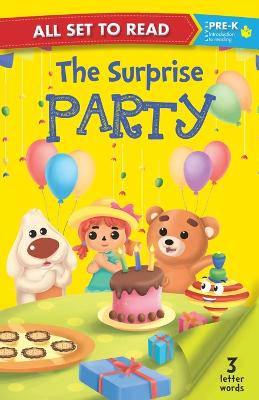 All Set to Read Pre K the Surprise Party - 9789386108210