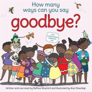 How Many Ways Can You Say Goodbye? - 9781485900849