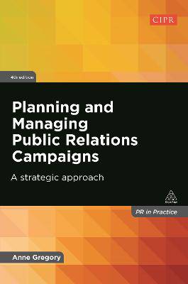 Planning and Managing Public Relations Campaigns - 9780749468736