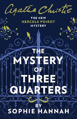 Mystery of Three Quarters - 9780008264468