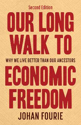 Our Long Walk to Economic Freedom - 9780624093480