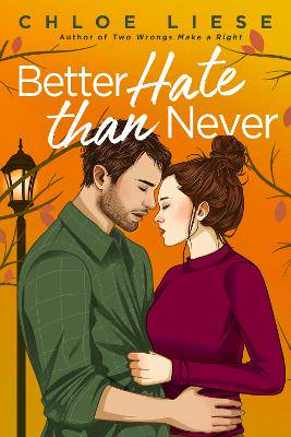 Better Hate than Never - 9780349436098