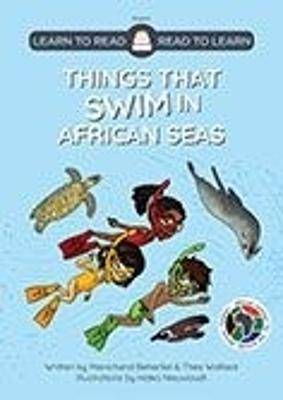Learn to Read Things that Swim in African - 9781928356851