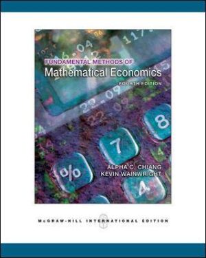 Fundamental Methods of Mathematical Economics. 4th - 9780071238236