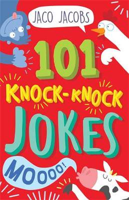 101 Knock-Knock Jokes - 9781776353514