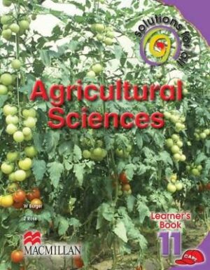 Solutions for all agricultural sciences: Gr 11: Learner's book - 9781431010400