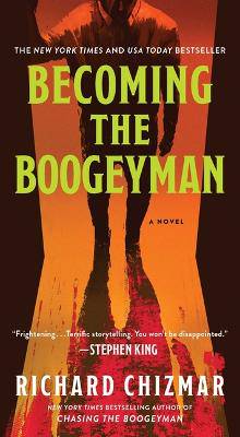 Becoming the Boogeyman - 9781668216590