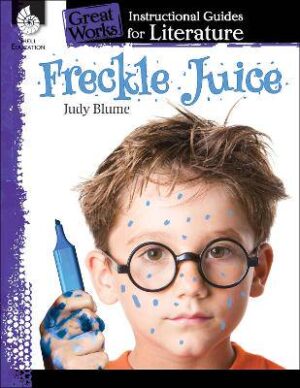 Freckle Juice Instructional Guide - 9781480769939