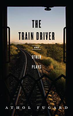 Train Driver & other Plays - 9781559363860