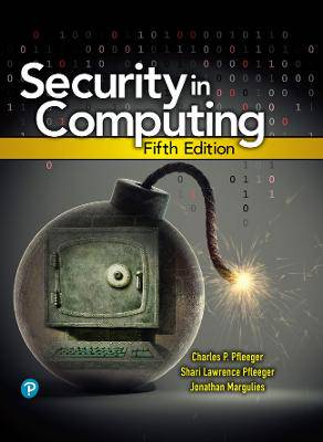 Security in Computing 5th ed - 9780134085043