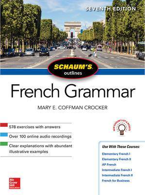 Schaum's Outline of French Grammar (7'th Edition) - 9781260120950