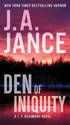Den of Iniquity: A J P Beaumont Novel - 9780063252608