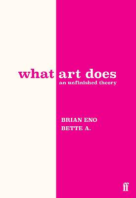 What Art Does - 9780571395514