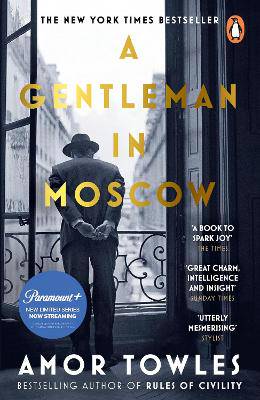 Gentleman in Moscow, A - 9780099558781