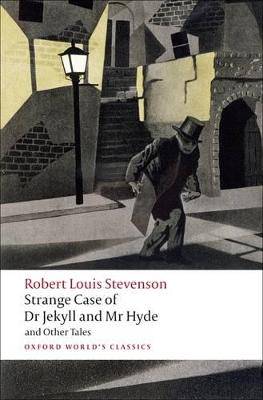 Strange Case of Dr Jekyll and Mr Hyde - 9780199536221