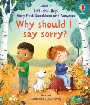 Very First Questions & Answers: Why should I say sorry? - 9781803701967