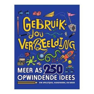 Gebruik jou Verbeelding - 9780799395709