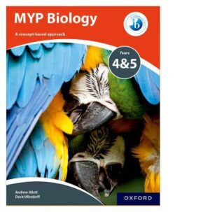 MYP Biology: Concept Based Approach Years 4 & 5 - 9780198369950