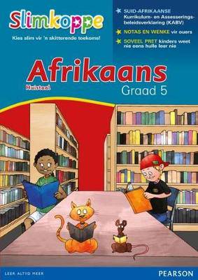 Slimkoppe Afrikaans Huistaal Graad 5: Graad 5 - 9781775784036