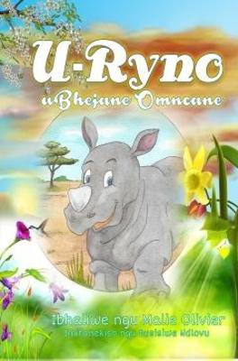 U-Ryno UBhejane Omncane (IsZulu) - 9781928348658