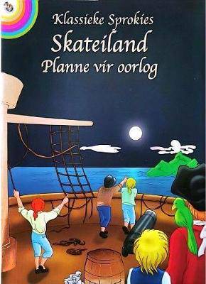 Skateiland Planne vir oorlog - 9781770235458
